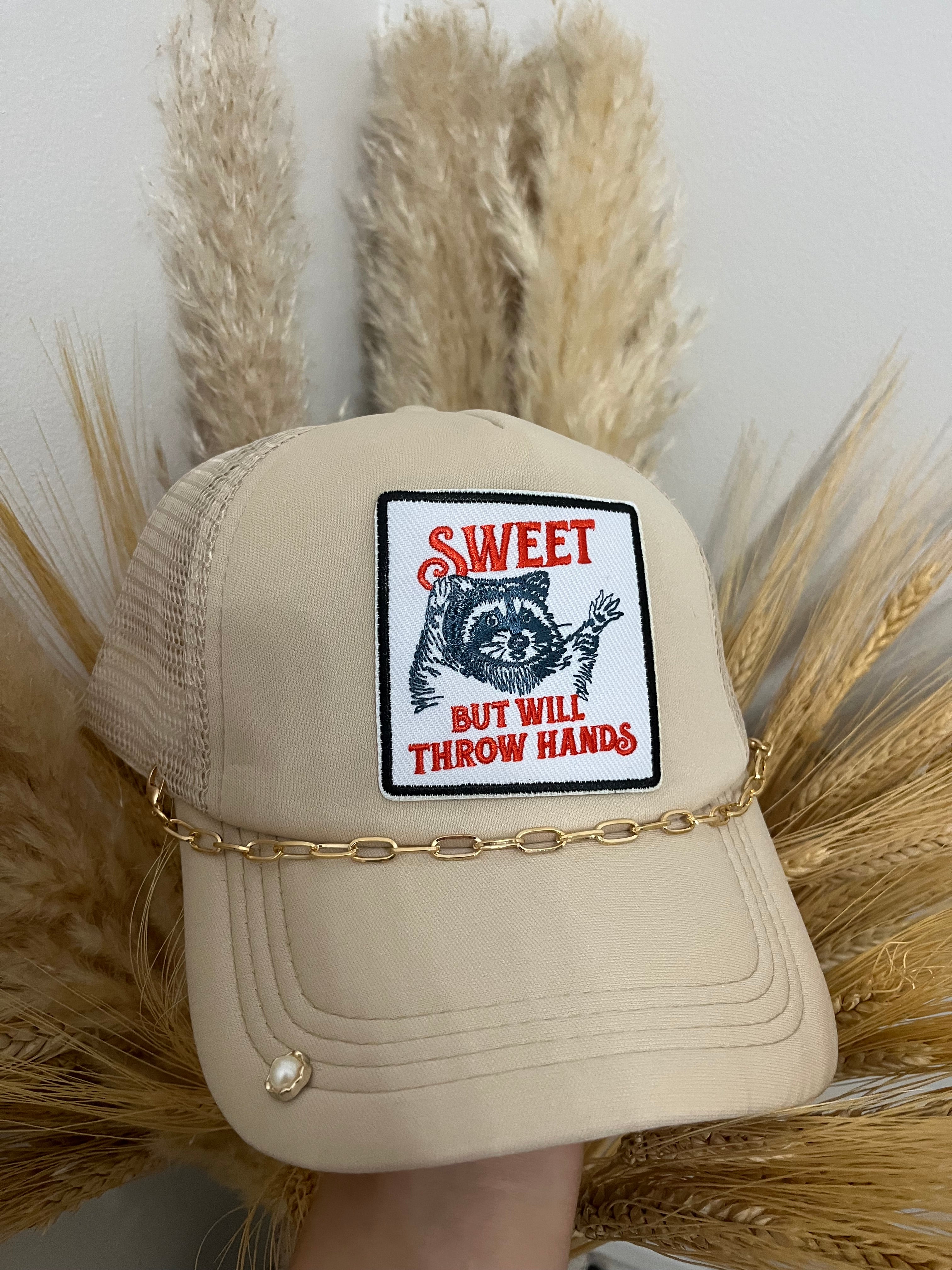 “Sweet But Will Throw Hands” Chain Trucker Hat