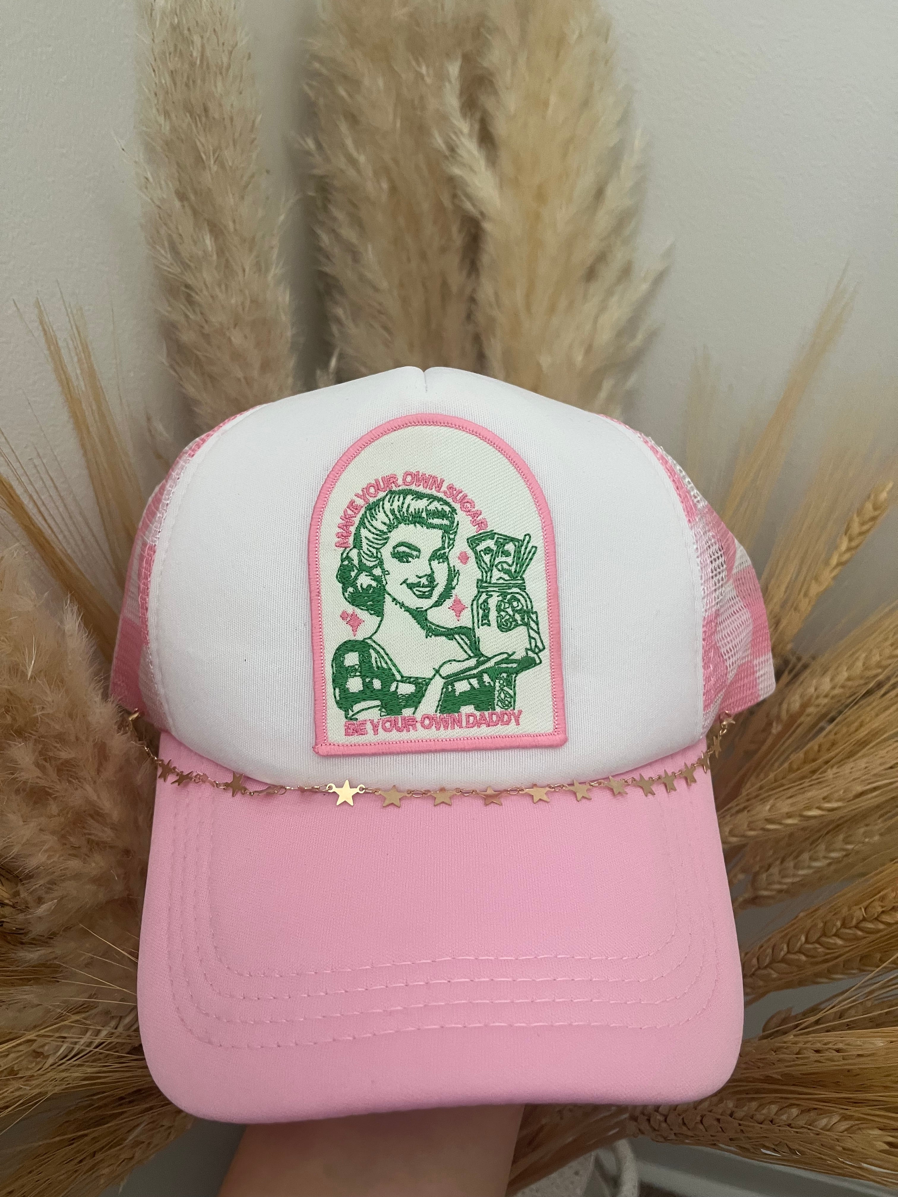 “Make Your Own Sugar…” Trucker Hat
